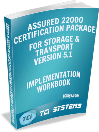 Assured 22000 Certification Package for Storage & Transport Implementation Workbook